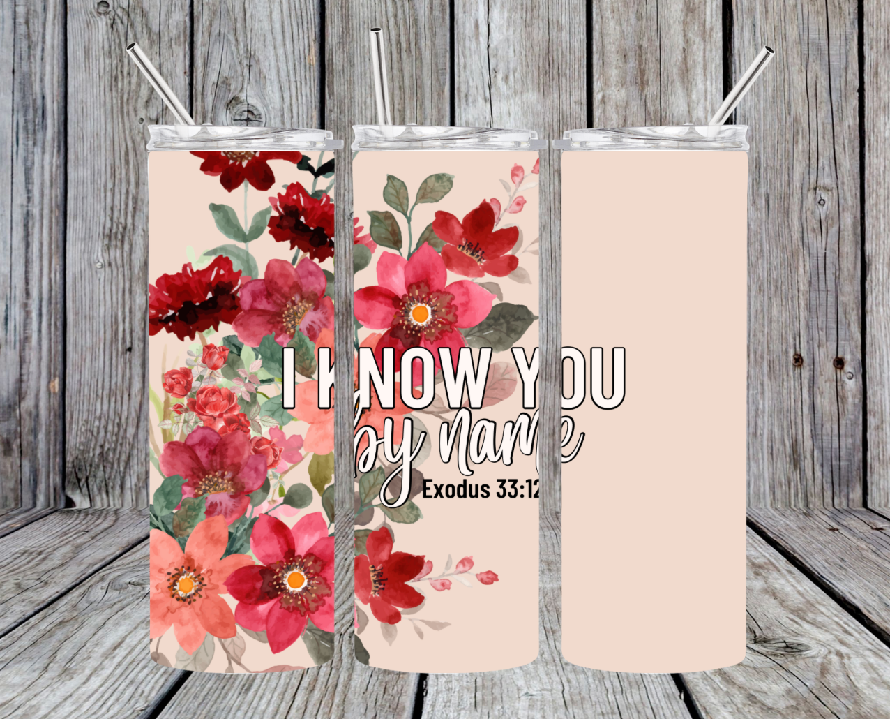 I Know You By Name 20oz Digital Download PNG
