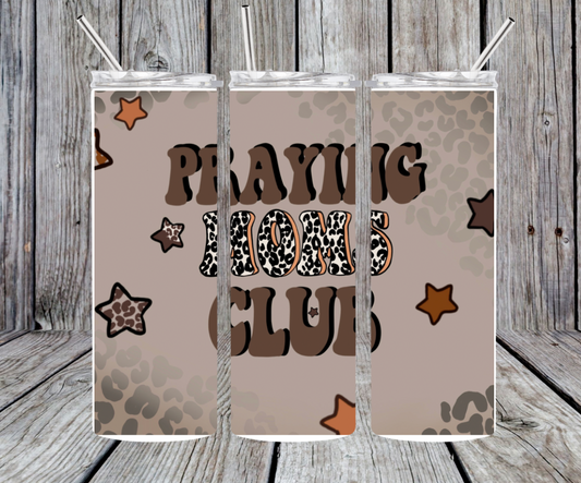 Praying Moms Club 20oz Digital Download PNG